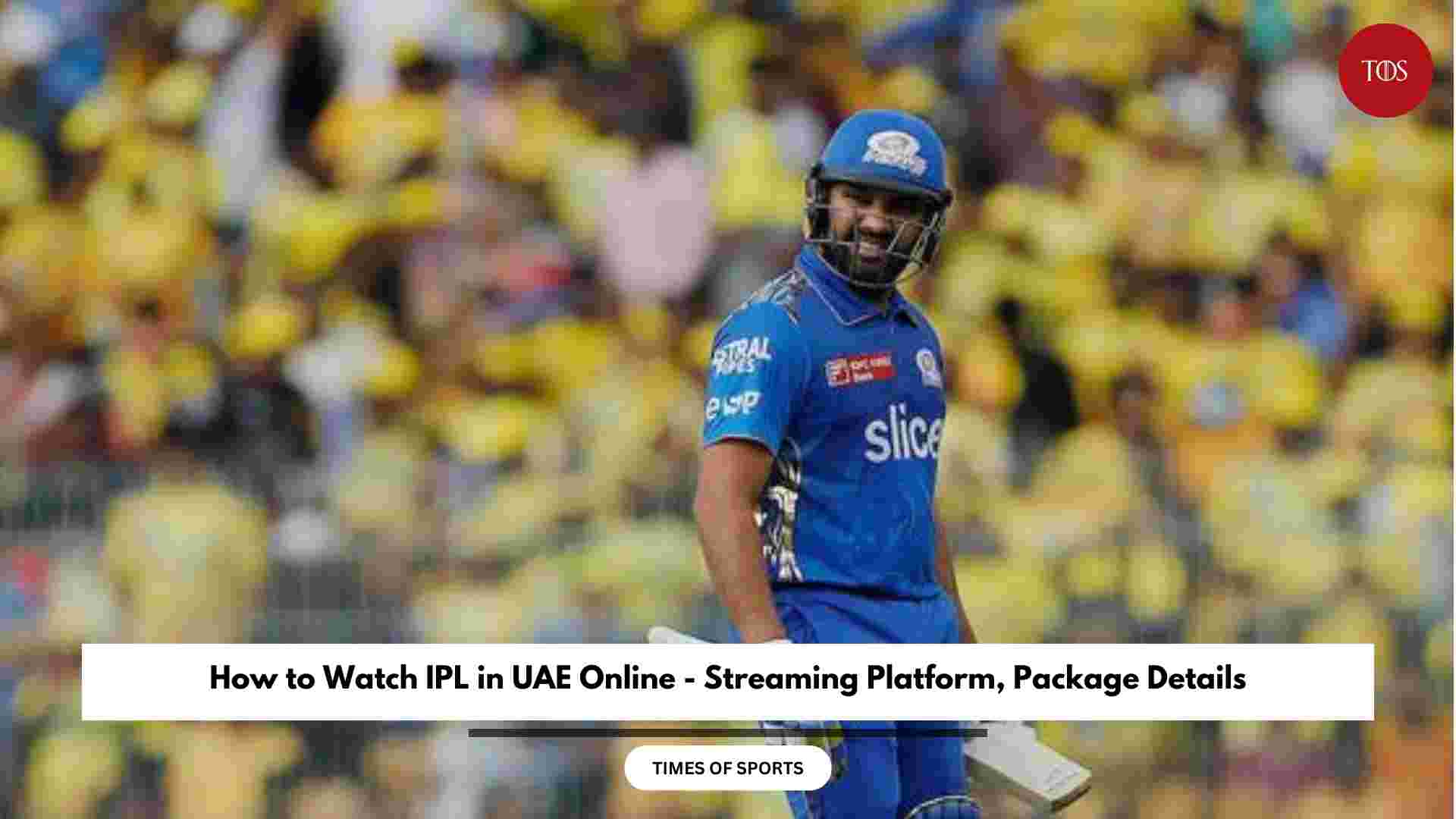 How to Watch IPL in UAE