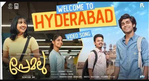 Welcome to Hyderabad Song Lyrics – Premalu (Malayalam)